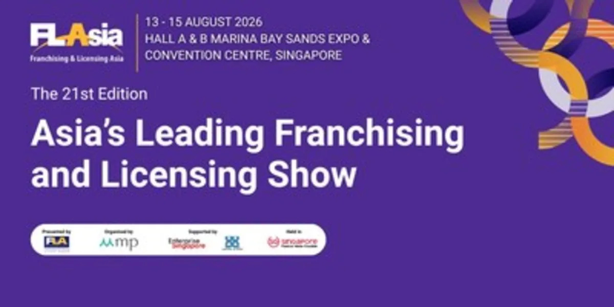 Franchising & Licensing Asia 2026 Unveils 21st Edition, Strengthening Singapore's Role as Regional Hub.