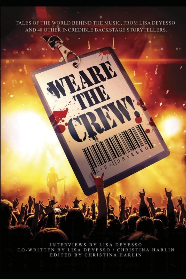 New Oral History Project Chronicles Untold Stories of Rock Concert Backstage Crews