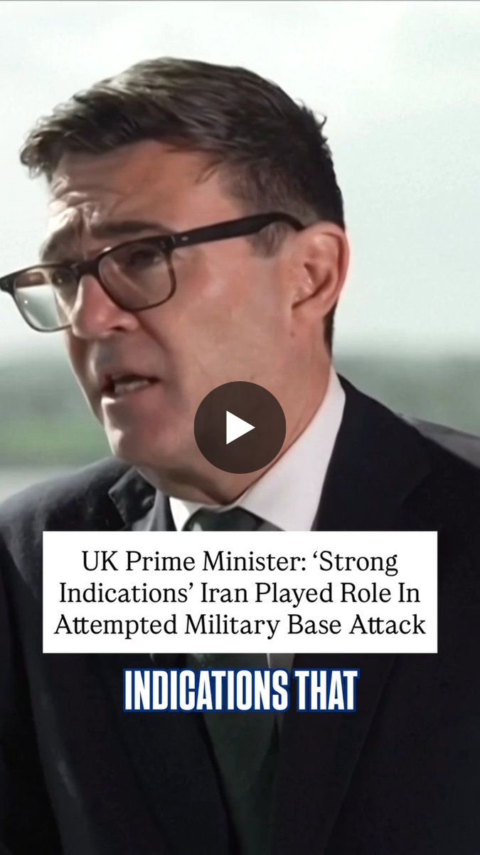U.K. Prime Minister Cites Strong Indications of Iranian Involvement in Air Base Plot